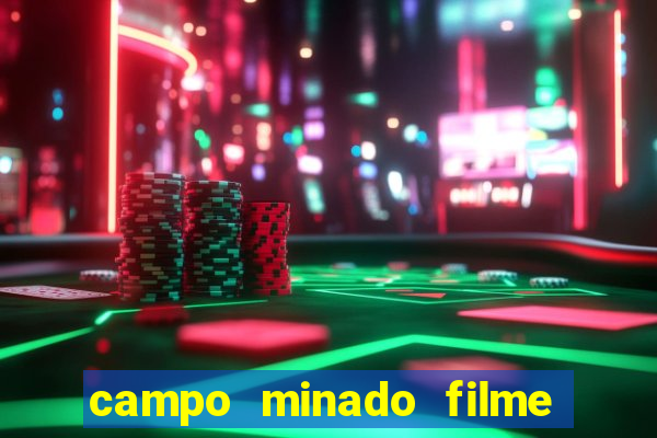 campo minado filme final explicado